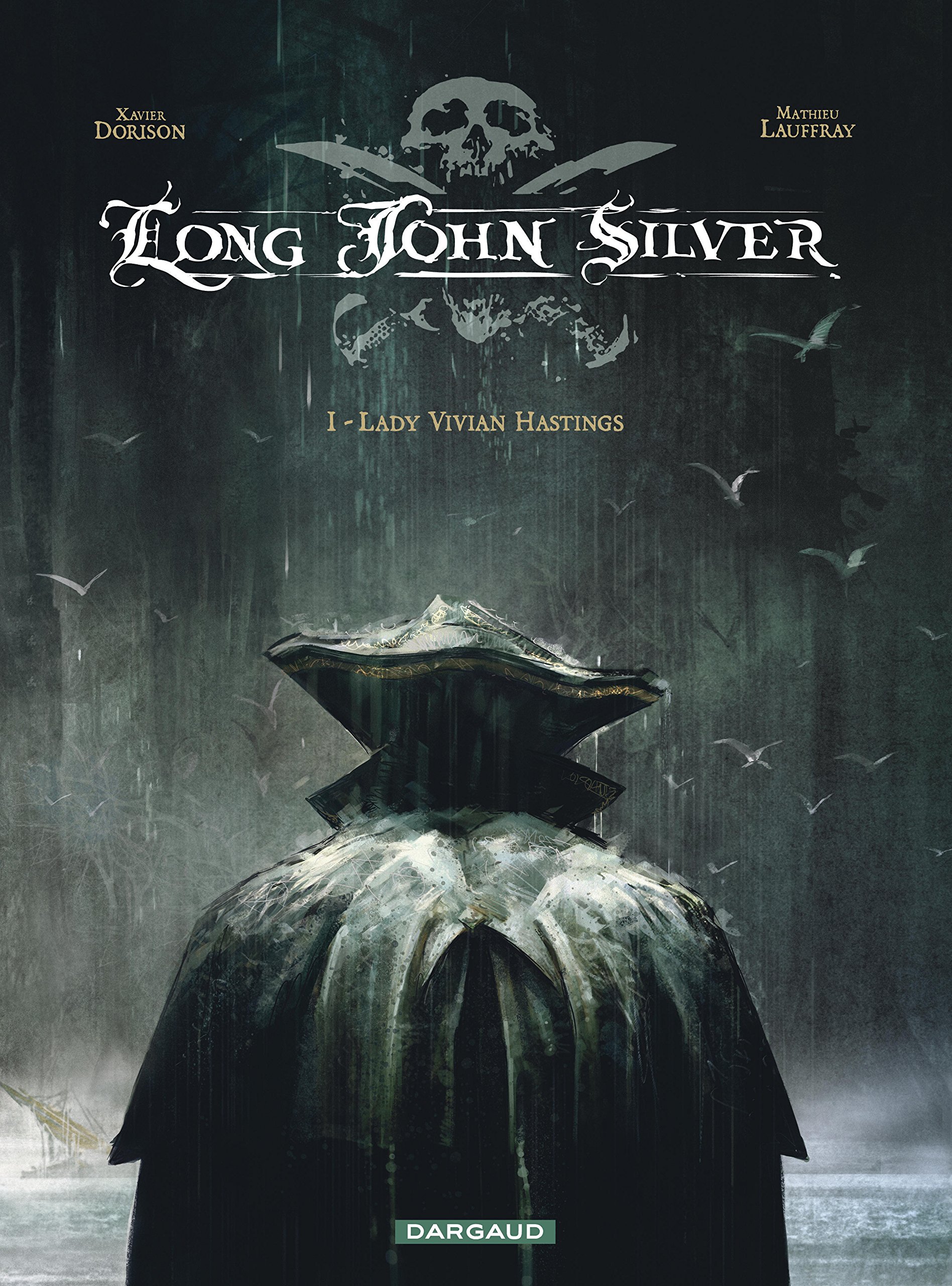 jaquette livre Long John Silver - tome 1 - Lady Vivian Hastings