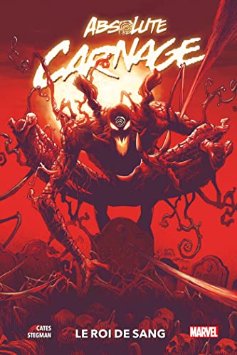 jaquette livre Absolute Carnage - Le Roi De Sang