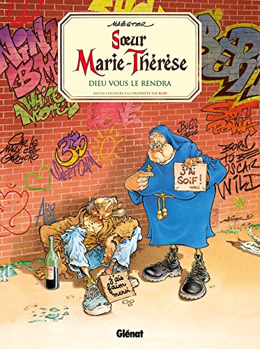 jaquette livre Soeur Marie-Thérèse Tome 3 - Dieu Vous Le Rendra