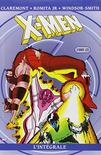 jaquette livre X-Men L'intégrale - 1985 - Tome 1
