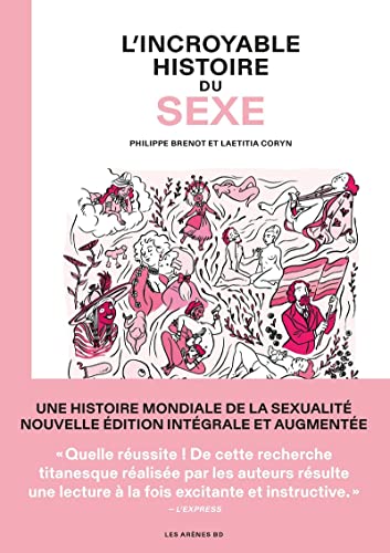 jaquette livre L'incroyable Histoire Du Sexe Intégrale