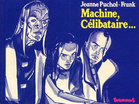 jaquette livre Machine, Célibataire