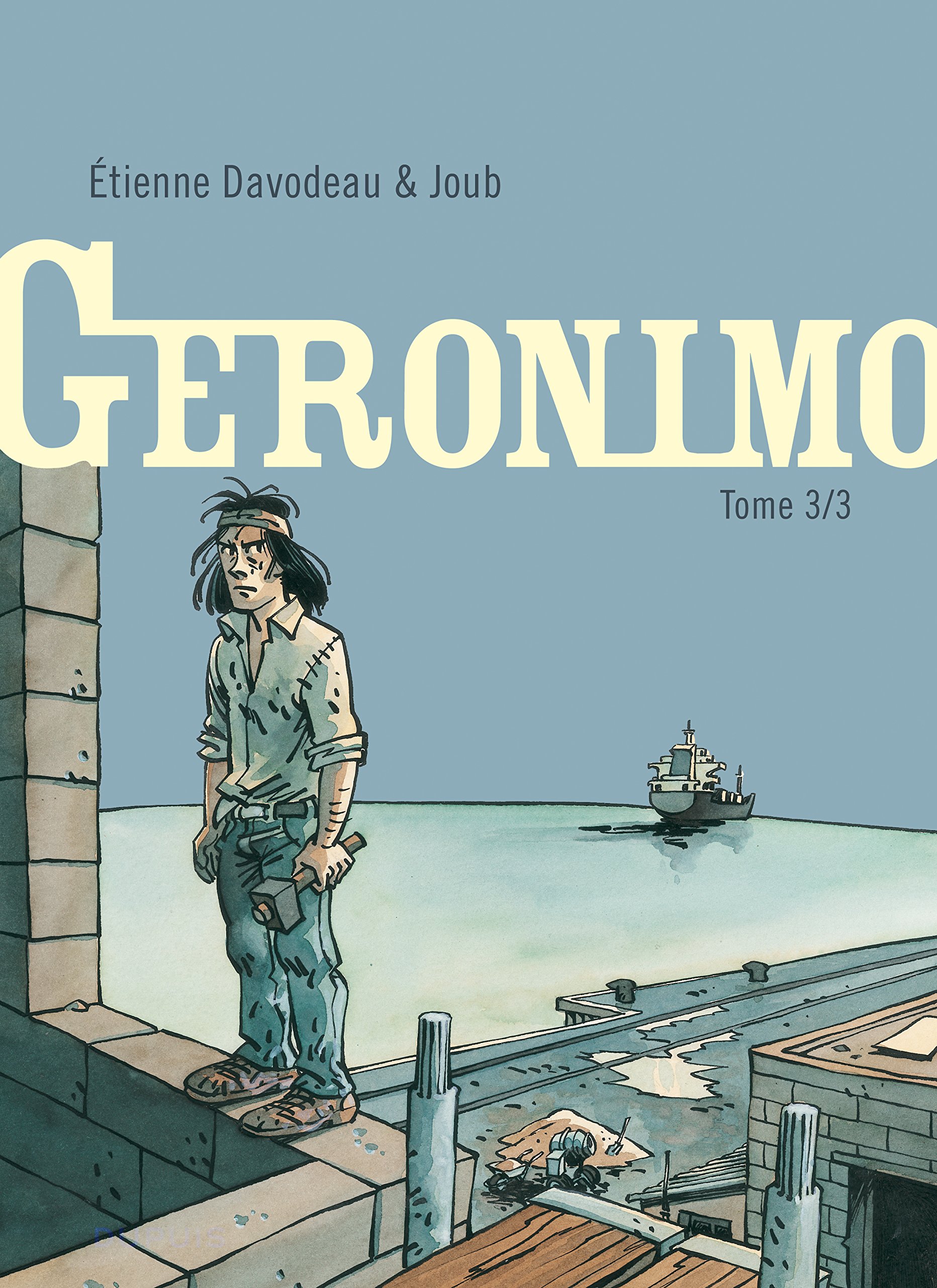 jaquette livre Geronimo - tome 3 - Geronimo 3/3