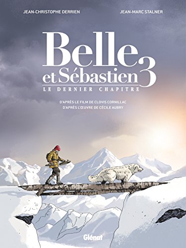 jaquette livre Belle Et Sébastien Tome 3 - Le Dernier Chapitre