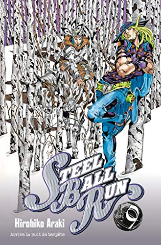 jaquette livre Jojo's bizarre adventure - Saison 7 - Steel Ball Run - Tome 9 : Arrive la nuit de tempête