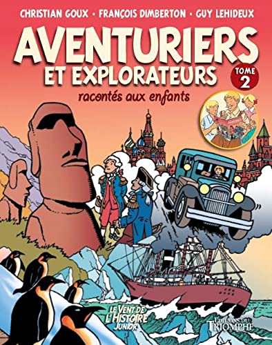 jaquette livre Aventuriers Et Explorateurs Racontés Aux Enfants Tome 2