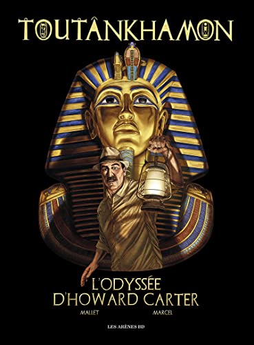 jaquette livre Toutânkhamon - L'odyssée D'howard Carter