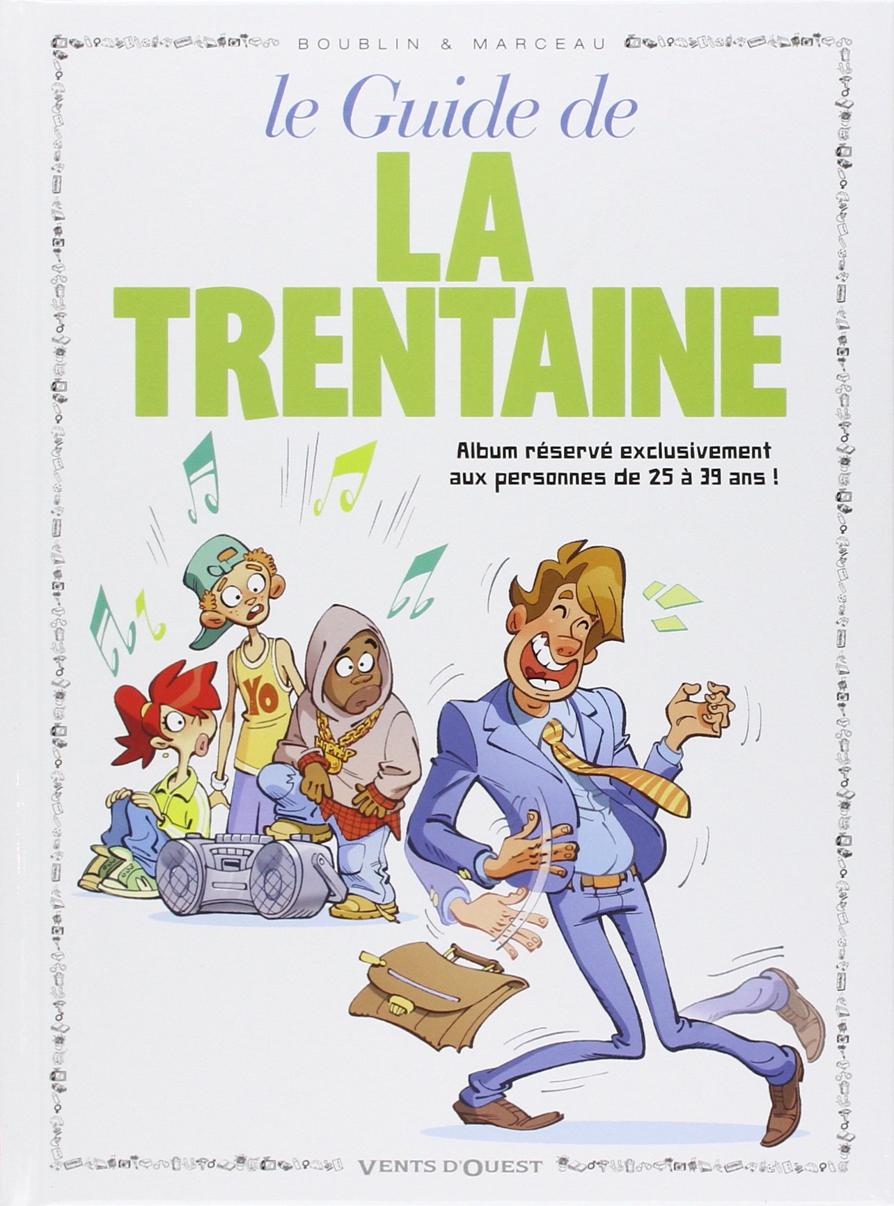 jaquette livre Le guide de la trentaine