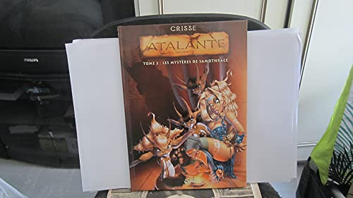 jaquette livre Atalante - La Légende Tome 3 - Les Mystères De Samothrace