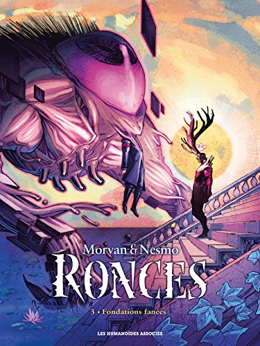 jaquette livre Ronces Tome 3 - Fondations Fanées