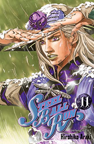 jaquette livre Jojo's bizarre adventure - Saison 7 - Steel Ball Run - Tome 11 : Forme le rectangle d'or !