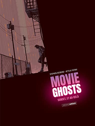 jaquette livre Movie Ghosts Tome 1 - Sunset, Et Au-Delà