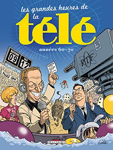 jaquette livre Les Grandes Heures De La Télé - Années 60-70