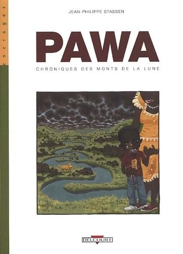 jaquette livre Pawa Tome 1 - Chroniques Des Monts De La Lune