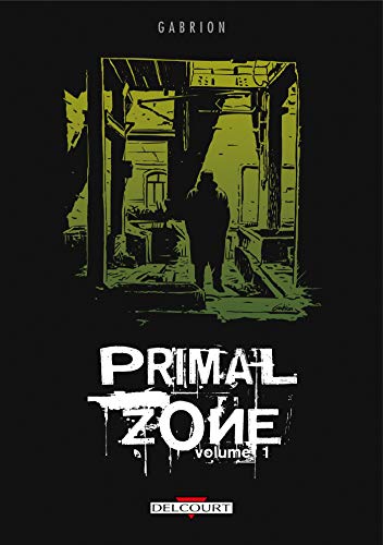 jaquette livre Primal Zone Tome 1