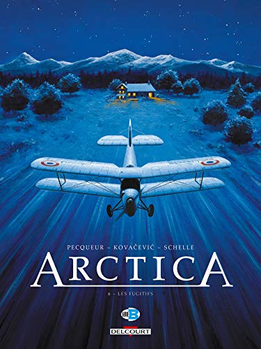 jaquette livre Arctica Tome 6 - Les Fugitifs