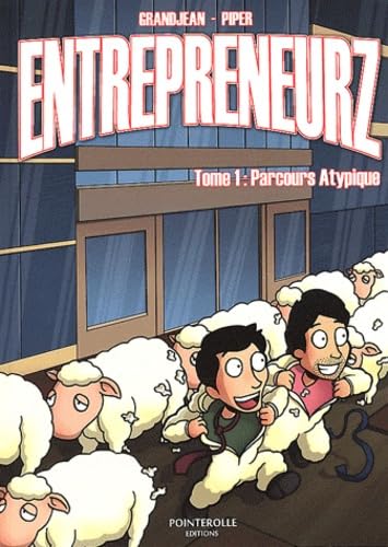 jaquette livre Entrepreneurz Tome 1 - Parcours Atypique