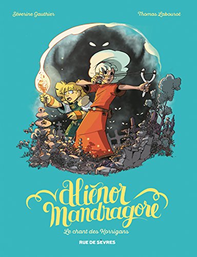 jaquette livre Aliénor Mandragore Tome 4 - Le Chant Des Korrigans