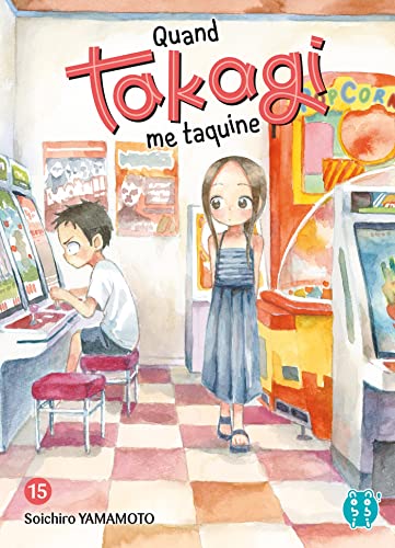 jaquette livre Quand Takagi Me Taquine - Tome 15