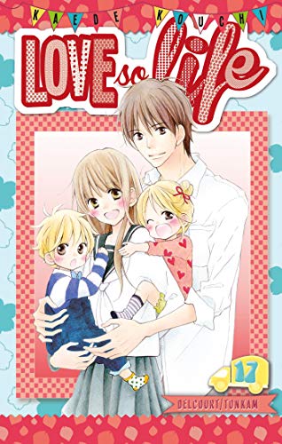 jaquette livre Love so life - Tome 17
