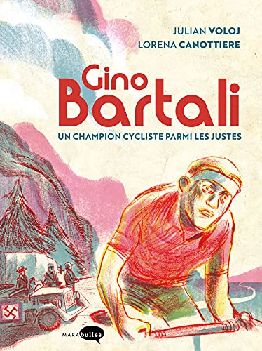jaquette livre Gino Bartali - Un Champion Cycliste Parmi Les Justes