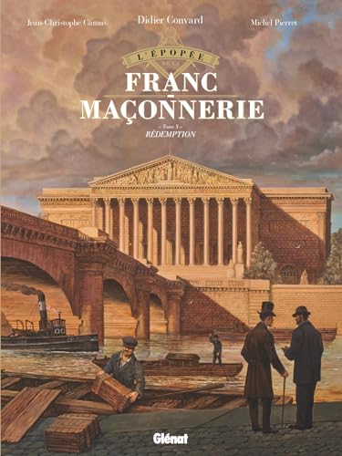 jaquette livre L'épopée De La Franc-Maçonnerie Tome 10 - Rédemption