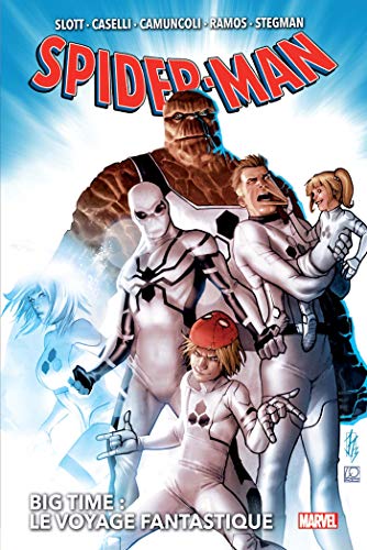 jaquette livre Spider-Man : Big Time Tome 2 - Le Voyage Fantastique
