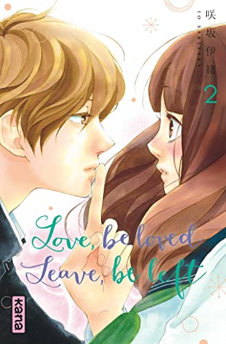 jaquette livre Love,Be Loved Leave,Be Left - Tome 2