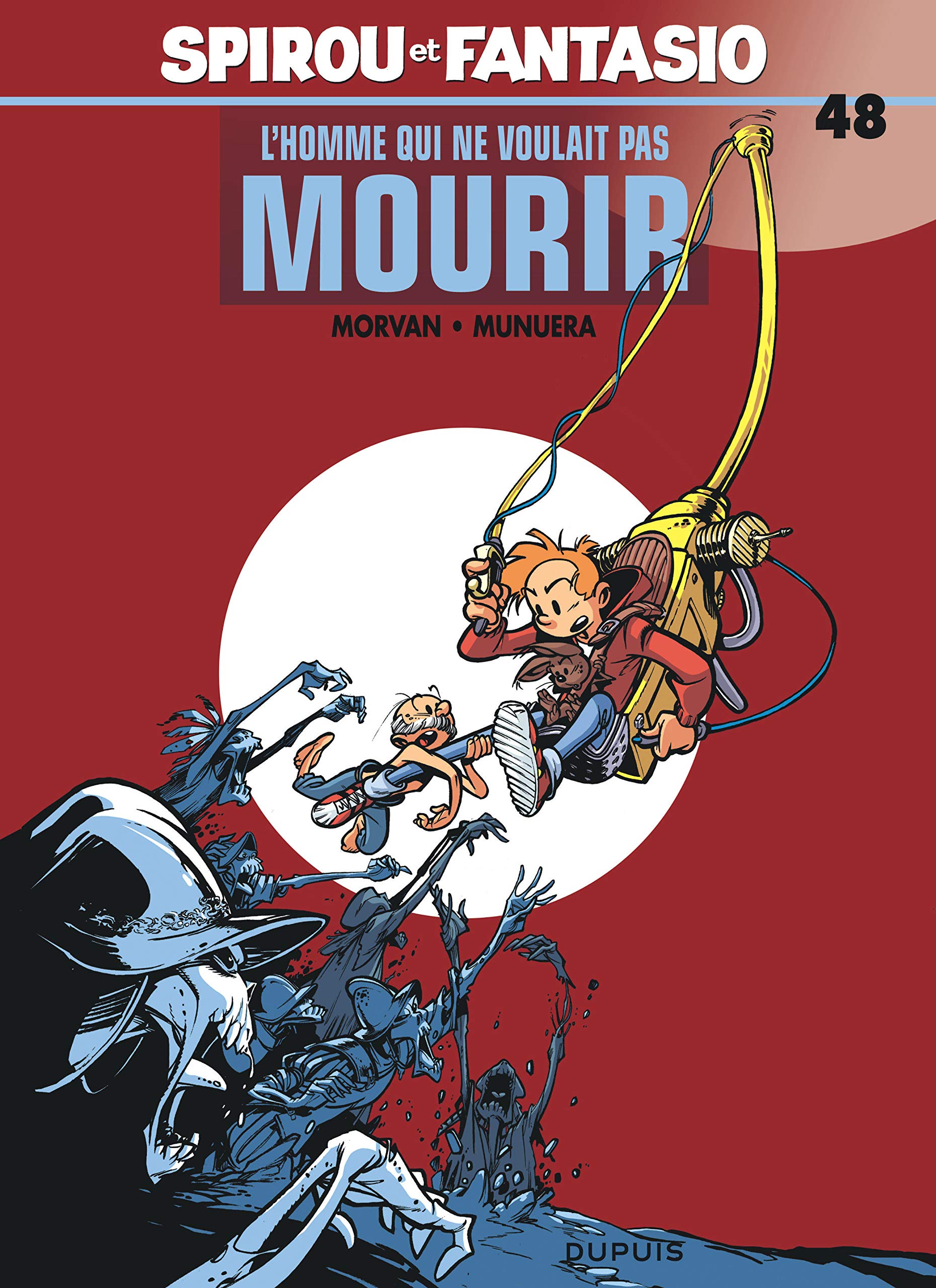 jaquette livre Spirou et Fantasio - tome 48 - L'Homme qui ne voulait pas mourir