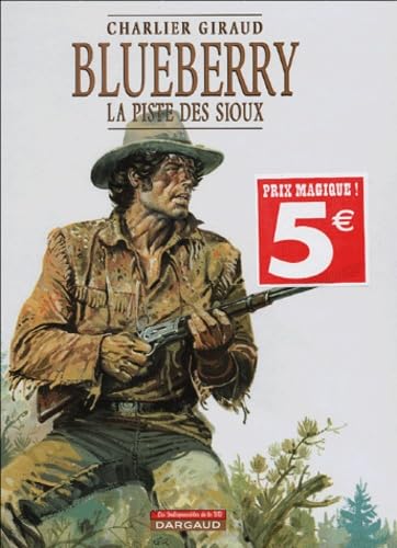 jaquette livre Blueberry Tome 9 - La Piste Des Sioux