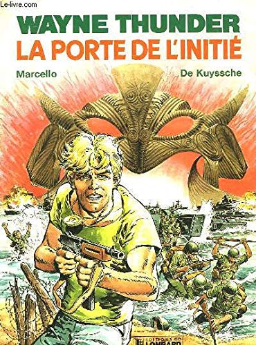 jaquette livre Wayne Thunder - N° 2 - La Porte de l'initié