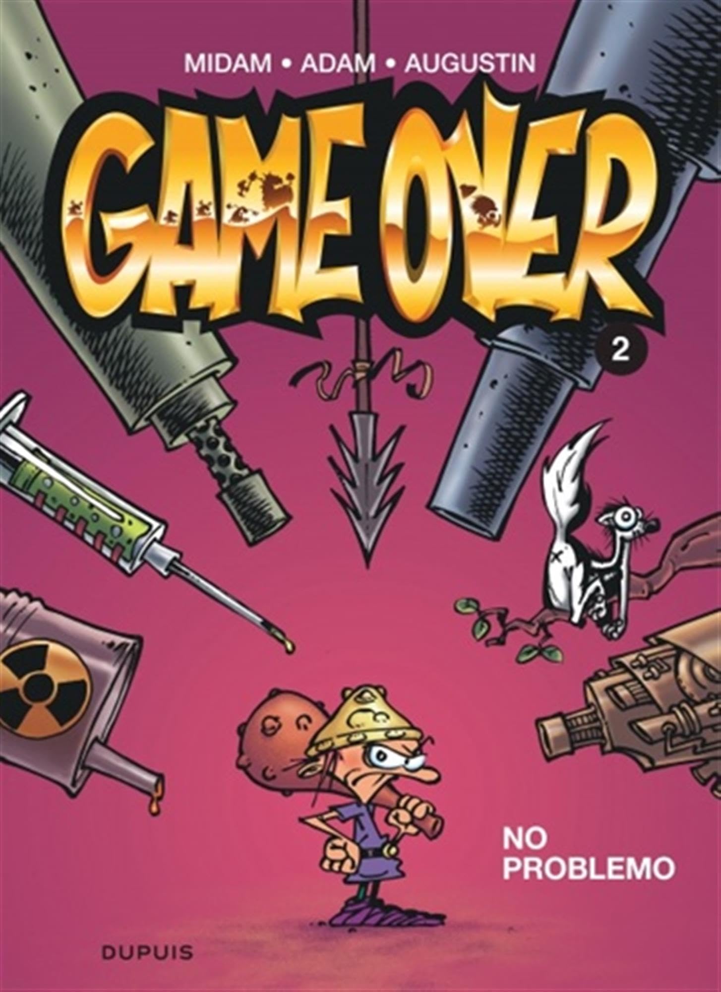 jaquette livre Game over - tome 2 - No problemo