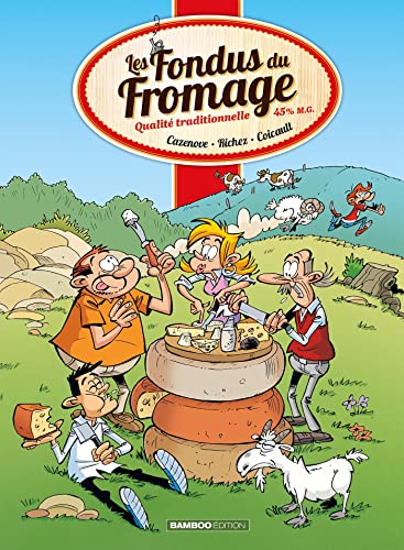 jaquette livre Les Fondus Du Fromage