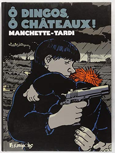 jaquette livre O Dingos, Ô Châteaux !