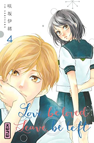 jaquette livre Love,Be Loved Leave,Be Left - Tome 4