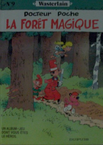 jaquette livre Docteur Poche Tome 9 - La Forêt Magique