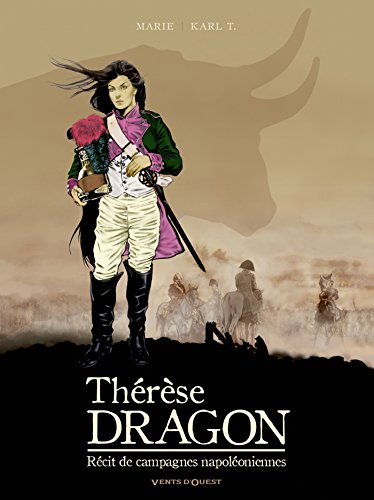 jaquette livre Thérèse Dragon - Récit De Campagnes Napoléoniennes