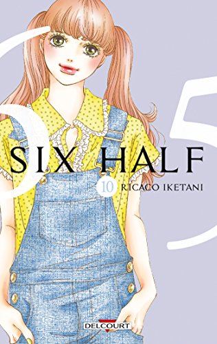 jaquette livre Six half - Tome 10