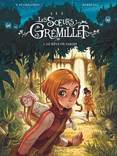 jaquette livre Les Soeurs Grémillet Tome 1 - Le Rêve De Sarah