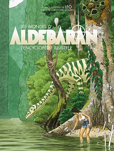 jaquette livre Les Mondes D'aldébaran - L'encyclopédie Illustrée