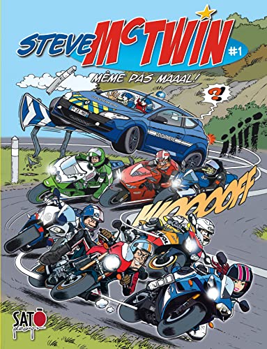jaquette livre Steve Mc Twin Tome 1 - Même Pas Maaal !