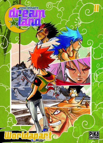 jaquette livre Dreamland - Tome 11 : Worldapart