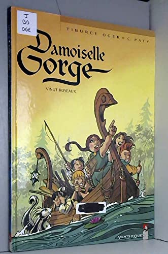 jaquette livre Damoiselle Gorge Tome 2 : Vingt Roseaux