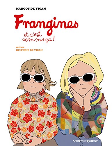 jaquette livre Frangines, Et C'est Comme Ça !