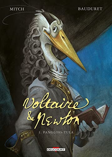 jaquette livre Voltaire Et Newton Tome 1 - Pangloss-Tula