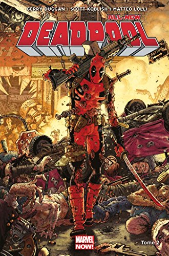 jaquette livre All-New Deadpool Tome 2 - Deadpool Contre Dents De Sabre