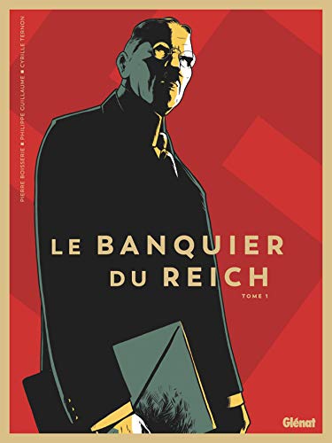 jaquette livre Le Banquier Du Reich Tome 1