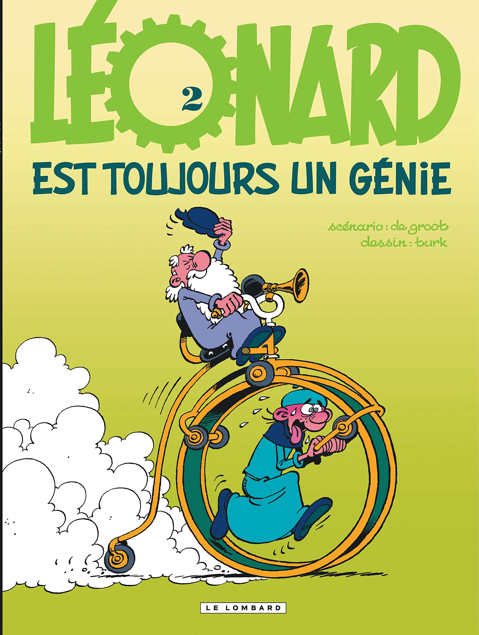 jaquette livre Léonard, tome 2 : Léonard est toujours un génie