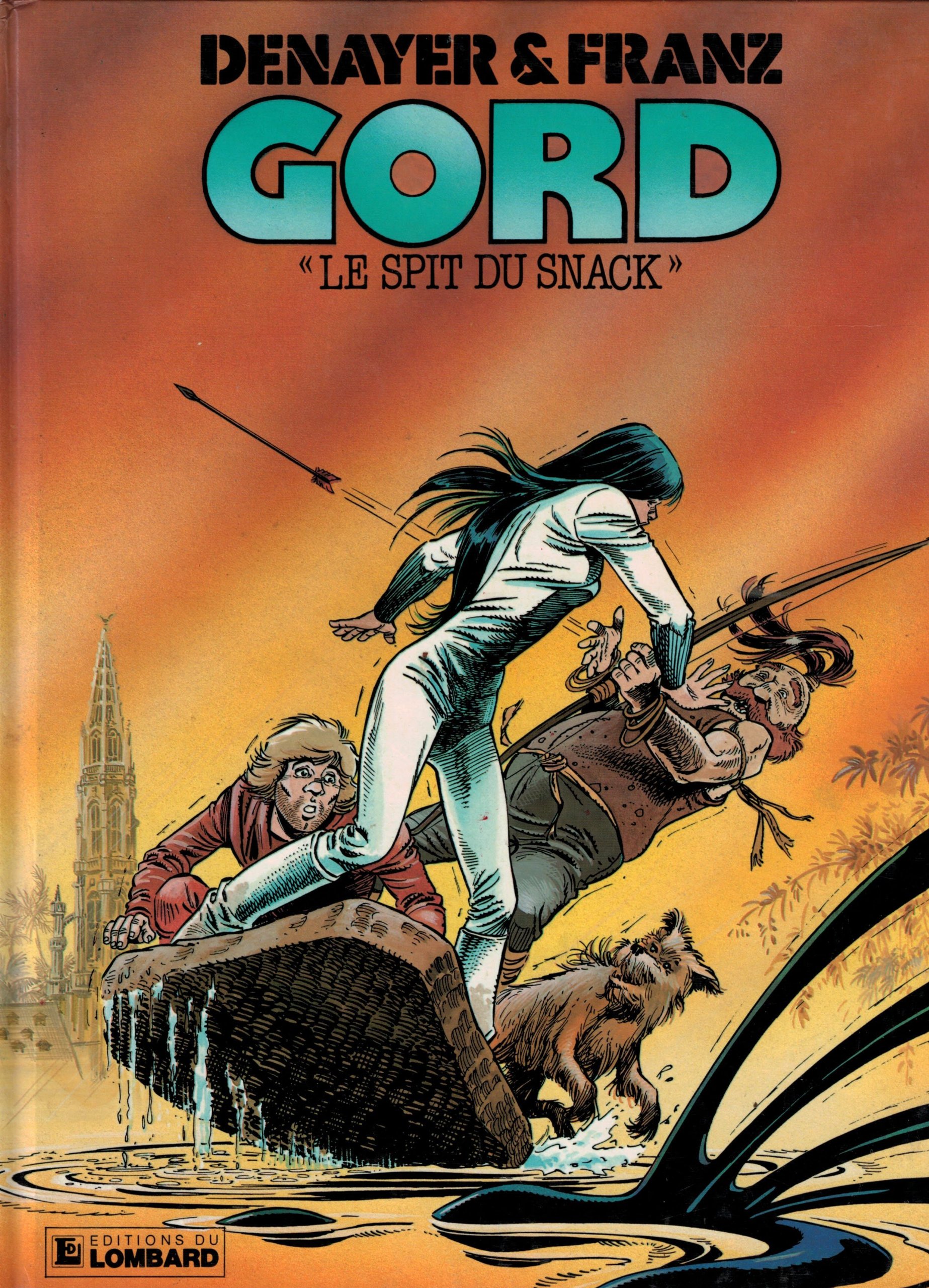 jaquette livre Gord, tome 2: Le spit du snack