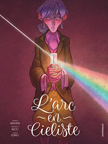jaquette livre L'arc-En-Cieliste